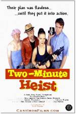 Watch Two-Minute Heist Vodly