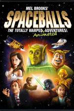 Watch Spaceballs: The Totally Warped Animated Adventures Vodly