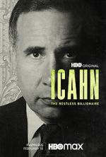 Watch Icahn: The Restless Billionaire Vodly