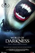 Watch World of Darkness Vodly