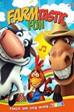 Watch Farmtastic Fun Vodly