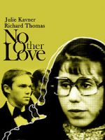 Watch No Other Love Vodly