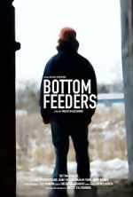 Watch Bottom Feeders Vodly