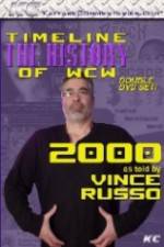 Watch The History of WCW 2000 With Vince Russo Vodly