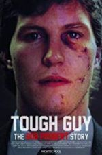 Watch Tough Guy: The Bob Probert Story Vodly