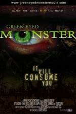 Watch Green Eyed Monster Vodly