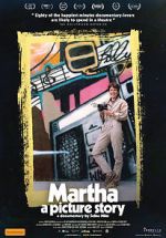 Watch Martha: A Picture Story Vodly