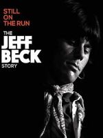 Watch Jeff Beck: Still on the Run Vodly