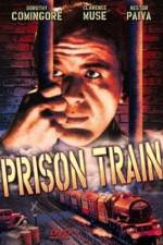 Watch Prison Train Vodly