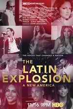 Watch The Latin Explosion: A New America Vodly