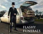 Watch Flashy Funerals Vodly