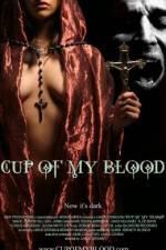 Watch Cup of My Blood Vodly