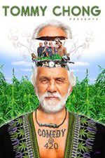 Watch Tommy Chong Presents Comedy at 420 Vodly