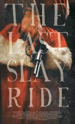 Watch The Last Slay Ride Vodly