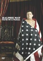 Watch Ralphie May: Girth of a Nation Vodly