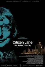 Watch Citizen Jane Battle for the City Vodly