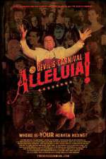 Watch Alleluia! The Devil's Carnival Vodly