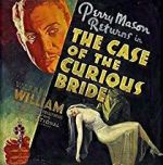 Watch The Case of the Curious Bride Vodly