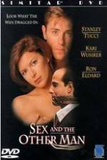 Watch Sex & the Other Man Vodly