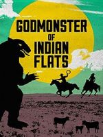 Watch Godmonster of Indian Flats Vodly