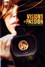 Watch Visions of Passion Vodly