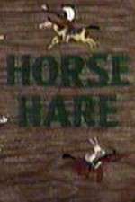 Watch Horse Hare Vodly