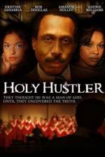 Watch Holy Hustler Vodly
