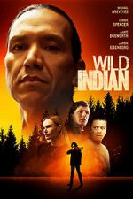 Watch Wild Indian Vodly