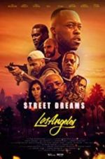 Watch Street Dreams - Los Angeles Vodly