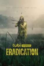 Watch Eradication Vodly