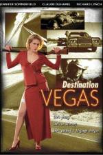 Watch Destination Vegas Vodly