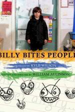 Watch Billy Bites People Vodly