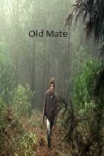 Watch Old Mate Vodly