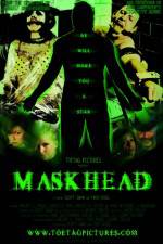 Watch Maskhead Vodly