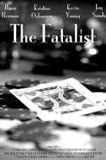 Watch The Fatalist Vodly