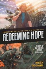 Watch Redeeming Hope Vodly