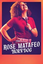 Watch Rose Matafeo: Horndog Vodly