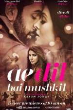 Watch Ae Dil Hai Mushkil Vodly