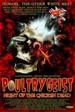 Watch Poultrygeist: Night of the Chicken Dead Vodly