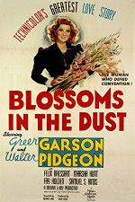 Watch Blossoms in the Dust Vodly