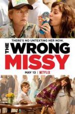 Watch The Wrong Missy Vodly