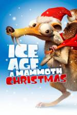 Watch Ice Age A Mammoth Christmas Vodly