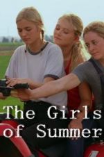 Watch The Girls of Summer Vodly