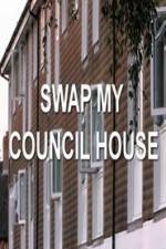 Watch Swap My Council House Vodly
