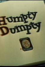 Watch Humpty Dumpty Vodly