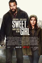 Watch Sweet Girl Vodly