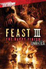 Watch Feast 3: The Happy Finish Vodly