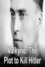 Watch Valkyrie: The Plot to Kill Hitler Vodly