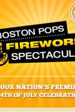 Watch Boston Pops Fireworks Spectacular Vodly