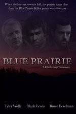 Watch Blue Prairie Vodly